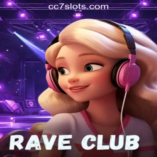 RaveClub: The New Sensation in CC7 Online Casino Philippines